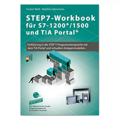 STEP 7-Workbook für S7-1200®/1500 und TIA-Portal 