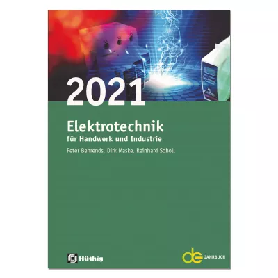 Elektrotechnik für Handwerk und Industrie 2021 